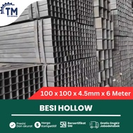 Harga Besi Hollow Hitam 10x10 Cm ( 100 x 100 ) Panjang 6 Meter Tebal 4.5mm Holo Pipa Kotak Holo Bera