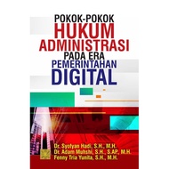 BOOK Principles of Administrative Law in the Digital Government Era