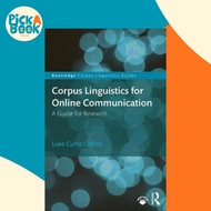 [100% Original Books] - Corpus Linguistics for Online Communication : by Luke Curtis Collins (UK edi