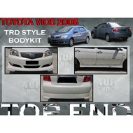 TOYOTA VIOS NCP42 VIOS 2006-2007 TR-D FULLSET BODYKIT TRD BUMPER SKIRT LIP FRONT SKIRT SIDE SKIRT RE