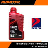 PETRON OIL SPRINT MONOGRADE 4T SR100 #40 1L
