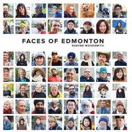 Faces Of Edmonton - Hardback - English - 9780994810519
