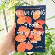 On Earth Were Briefly Gorgeous by Ocean Vuong ( Khu Vườn Sách )
