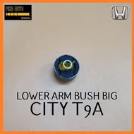 HONDA CITY T9A LOWER ARM BUSH BIG 51391-T5A-A00