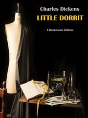 Little Dorrit Charles Dickens