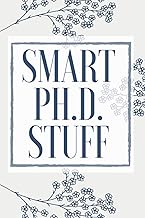 Smart Ph.D. stuff: Lined notebook for grad school notes, research project design, interview transcri