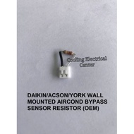 🔥1PCS🔥AIRCOND BYPASS SENSOR (DAIKIN / YORK/ACSON) use (wall split /ceiling casttle /ceise) indoor ling exposse) indoor