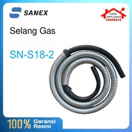 SANEX Flexible LPG Gas Hose 1.8M - 1.8 Meters Long SNI SN-S18-2 SN S18 2/