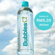 [Ready stock] Bubbles O2 Air Mineral Semulajadi (800ml) / Bubbles O2 Naturally Oxygenated Mineral Wa