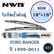 NWB ใบปัดน้ำฝน NWB AQUA GRAPHITE แพ็คคู่ ขนาด 18 นิ้ว และ 18 นิ้ว สำหรับ Ford Ranger ปี 1999 - 2011