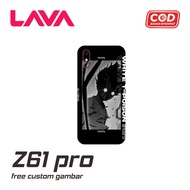 Lava Z61 PRO CUSTOM HANDPHONE GARSKIN/STICKER