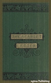 The Scarlet Letter (Illustrated + Audiobook Download Link + Active TOC) Nathaniel Hawthorne