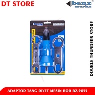 Benz BZ9055 Adaptor Tang Rivet Mesin Bor