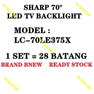 NEW 1SET LC-70LE735X SHARP 70" LED TV BACKLIGHT(LAMP TV) SHARP 70 INCH LED TV BACKLIGHT LC-70LE735 70LE735 LC-70LE735