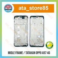 Oppo A57 4G LCD Frame Original Middle Bone Base