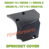 KRISS110 KRISS1 KRISS2 KRISS FL KRISTAR CT110 - FRONT SPROCKET COVER DEPAN ENGINE SPOKET SPOCKET CAP