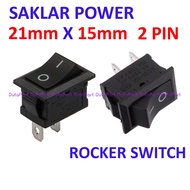 [Duta-TNG] Power Rocker Switch ON OFF 21mm x 15mm 2 PIN 6A 250VAC Legs