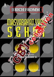 GE MASYARAKAT YANG SEHAT ERICH FROMM E08