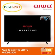 Aiwa 40 inch FHD LED TV | JH40DT180G