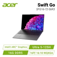 acer Swift Go SFG16-72-56R3 星空灰 宏碁全新Core Ultra 時尚輕纖筆電/Ultra 5-125H/Intel ARC/16GB DDR5/512GB PCIe/16吋 16:10 WQXGA/W11/含原廠包包及滑鼠