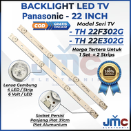 BACKLIGHT LED TV PANASONIC 22 INCH 22F302G 22E302G TH-22F302G TH-22E302G TH22E302G TH22F302G 22F302