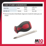 M10 2 WAY STUBBY SCREWDRIVER / MINI SCREWDRIVER