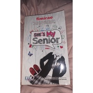 preloved Novel She’s My Senior