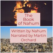 Book of Nahum, The - The Holy Bible King James Version Nahum