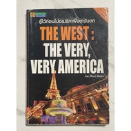 O76 Recommended Book: Know Before Going To THE West AMERICA THE WEST:THE VERY By Viroj Thirakun