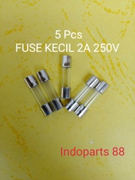 (5 buah) FUSE 2A 250V BODI KECIL SEKRING 2A 250V BODI KECIL SIKRING 2A 250V