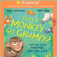 Does a Monkey Get Grumpy? by Moira Butterfield (author),Adam Ming (artist) (UK edition, Paperback)