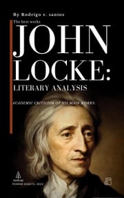 John Locke: Literary Analysis Rodrigo v. santos