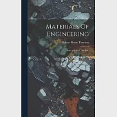 Materials Of Engineering: Iron And Steel. 9th Rev.; Edition 1903