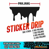 STIKER DRIP / MELELEH UNTUK KERETA / MOTOR / BASIKAL / AIRBRUSH