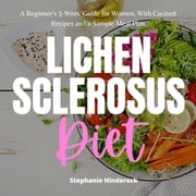 Lichen Sclerosus Diet Stephanie Hinderock