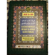KAEDAH MENULIS MUSHAF AL-QURAN JUZUK1-JUZUK30