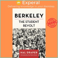Berkeley - The Student Revolt by Mario Savio (US edition, hardcover)