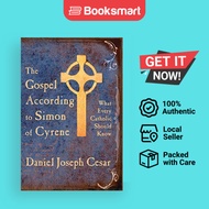 The Gospel According To Simon Of Cyrene - Paperback - English - 9781425957858