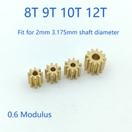 0.6M Modulus 8T 9T 10T 12T Teeth Metal Copper Brass Gear Motor Spindle Gearwheel Fit 2Mm 3.175Mm Sha