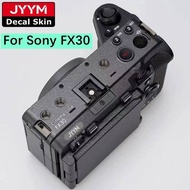 FX30 Decal Skin Vinyl Wrap Film Camera Body Protective Sticker Protector Coat For Sony FX30 ILME-FX3