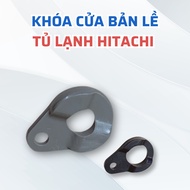 Hitachi Refrigerator Hinge Door Lock Standard According to Machine