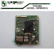 MB MOBO MAINBOARD MOTHERBOARD TV LED TOSHIBA 32PB200EJ 32PB200 EJ