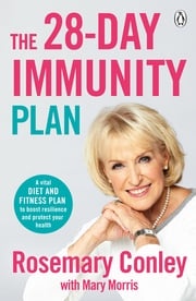 The 28-Day Immunity Plan Rosemary Conley