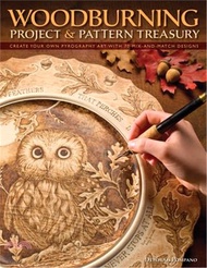 Woodburning Project & Pattern Treasury ─ Create Your Own Pyrography Art with 70 Mix-and-Match Design