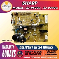 SJ-P699G / SJ-P799G SHARP REFRIGERATOR BOARD FRIDGE POWER PCB BOARD peti sejuk board peti ais SJP699G SJP799G