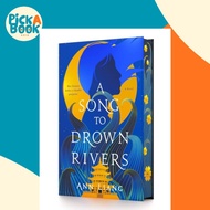 [100% Original Books] - A Song to Drown Rivers - A Novel by Ann Liang (UK edition, hardcover)