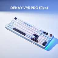 DEKAY V95 PRO / Lite Tri-Mode Mechanical keyboard Gasket Bluetooth wireless DK V95PRO คีย์บอร์ดไร้สา