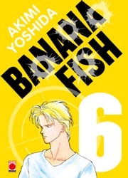 Banana Fish Perfect Edition T06 Akimi Yoshida