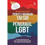 Membongkar Penyelewengan Tafsir oleh Para Pengamal LGBT