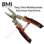 PROMO- TANG TOHO MULTIFUNCTION ELECTRICAL TOOL 8 INCH | TANG KUPAS KABEL